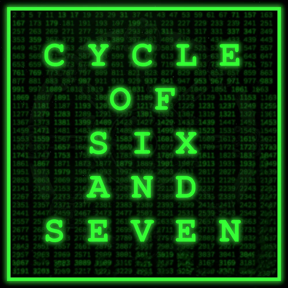Cycle of Six and Seven